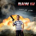 RAW IV